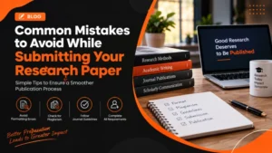 Common Mistakes to Avoid While Submitting Your Research Paper