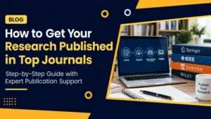 How to Get Your Research Published in Top Journals